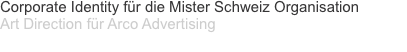 Corporate Identity für die Mister Schweiz Organisation Art Dire